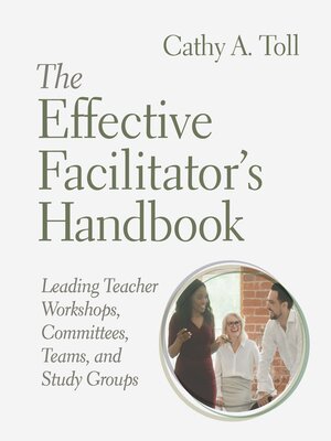 cover image of The Effective Facilitator's Handbook